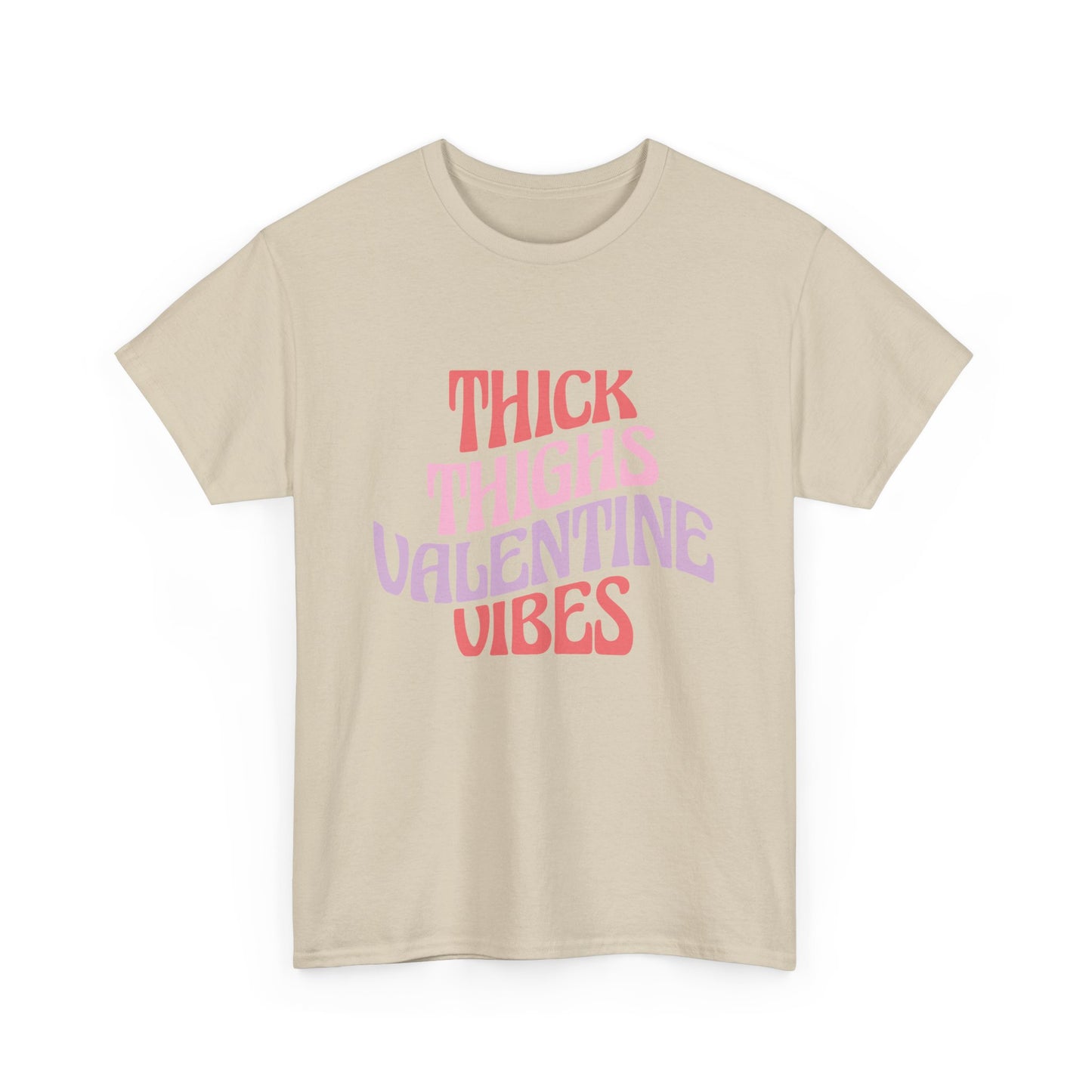 Thick Thigh Valentines Vibes Unisex Heavy Cotton Tee, Valentines Day T-Shirt, Casual Comfy Shirt, Thick Thigh Appreciation Top, Plus Size