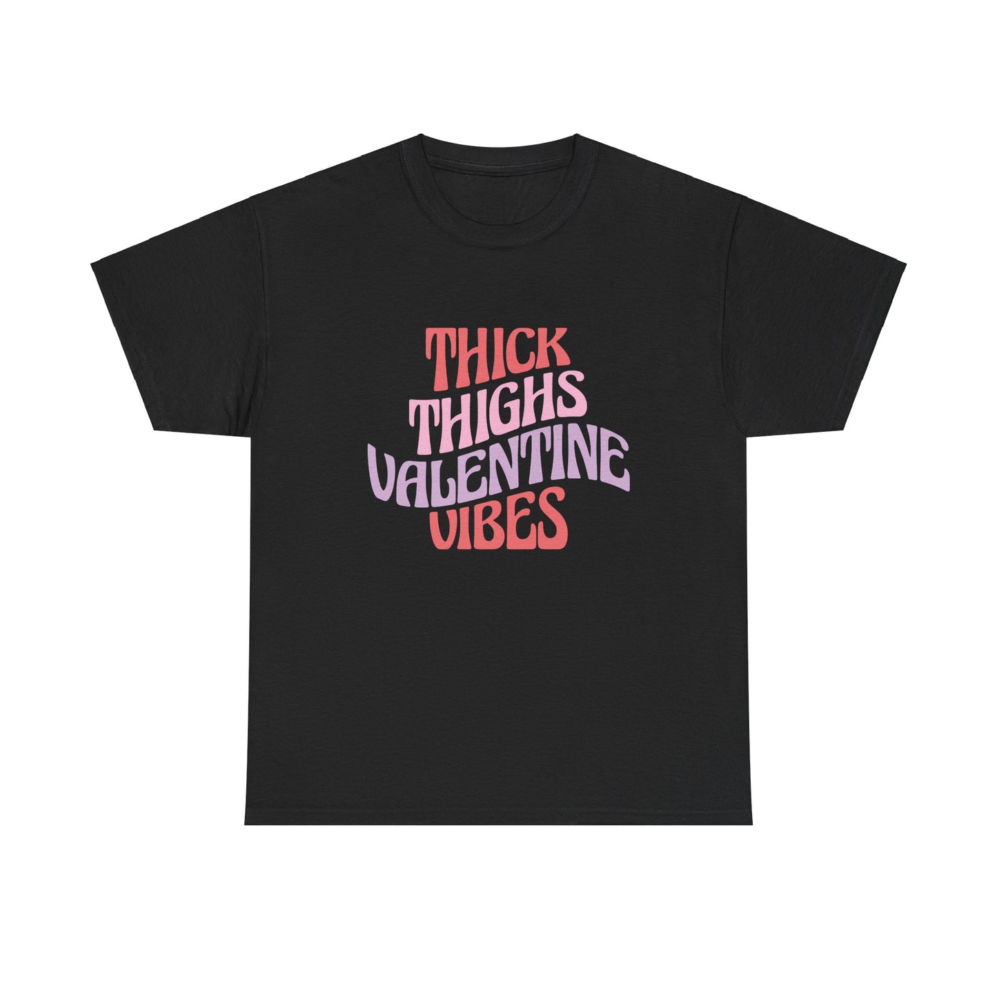 Thick Thigh Valentines Vibes Unisex Heavy Cotton Tee, Valentines Day T-Shirt, Casual Comfy Shirt, Thick Thigh Appreciation Top, Plus Size