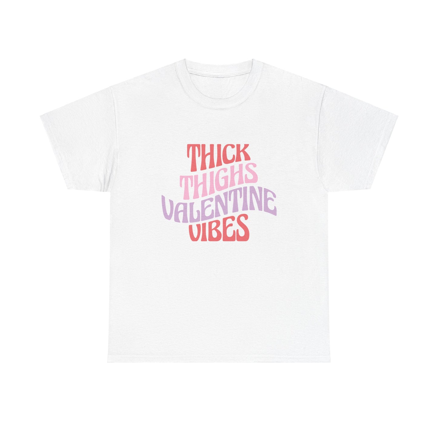 Thick Thigh Valentines Vibes Unisex Heavy Cotton Tee, Valentines Day T-Shirt, Casual Comfy Shirt, Thick Thigh Appreciation Top, Plus Size