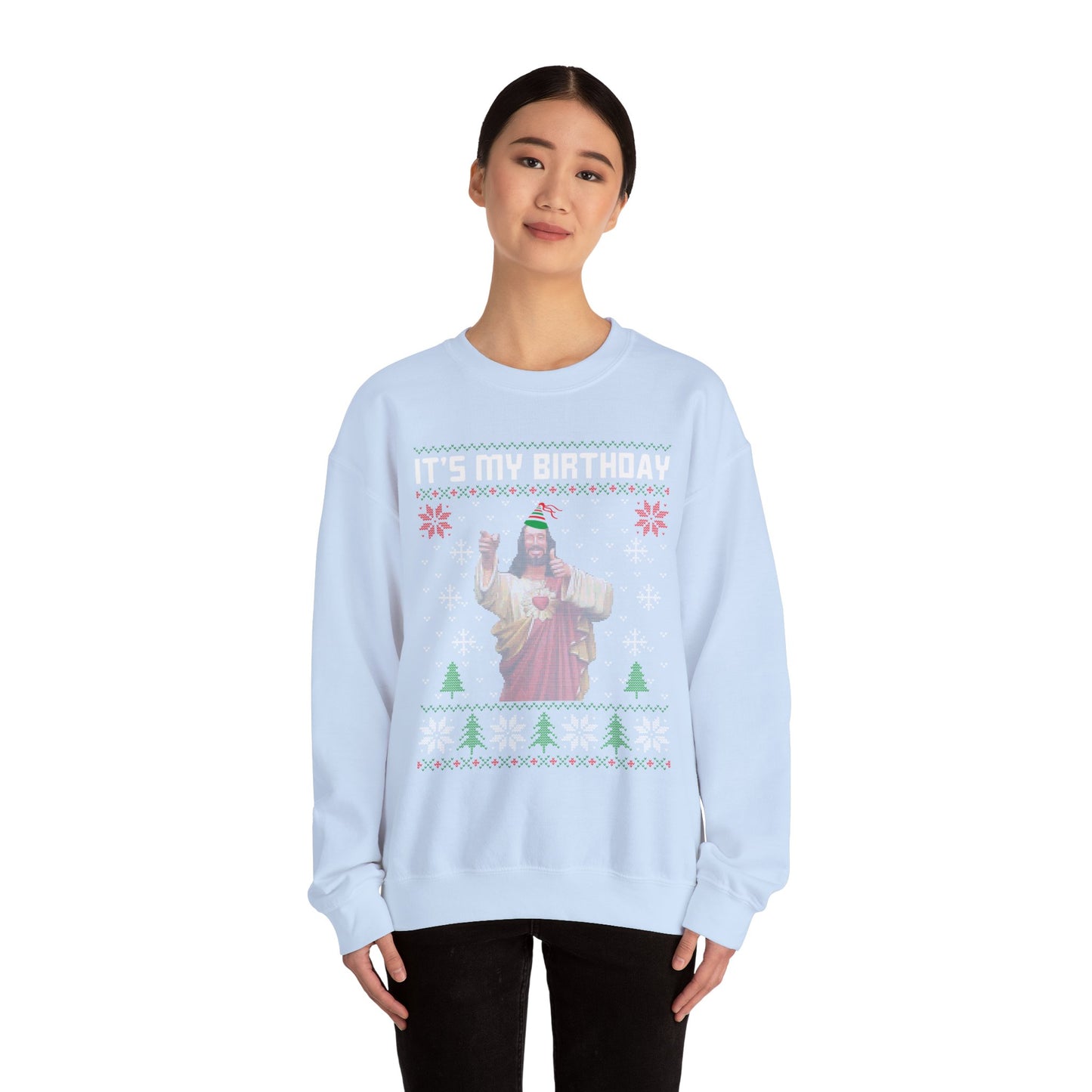 Crewneck Sweatshirt - 'Christ It's My Birthday' Ugly Sweater