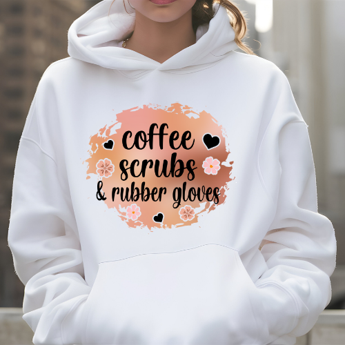 Coffee, Scrubs, and Rubber Gloves Hoodie