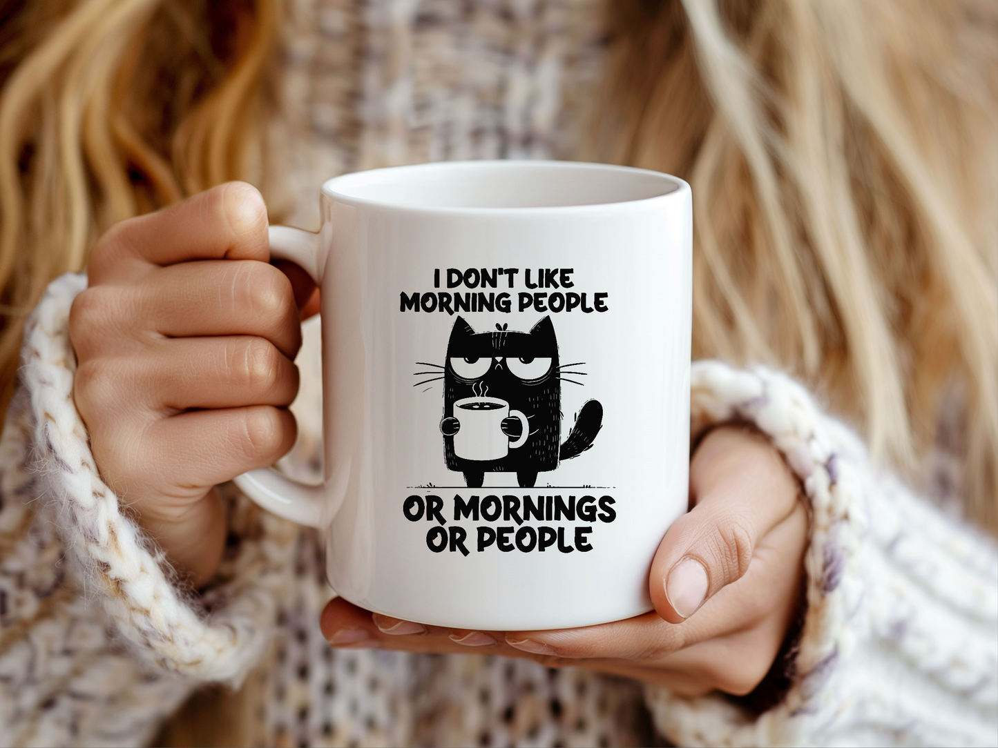 I Don't like Morning Ppl Mug